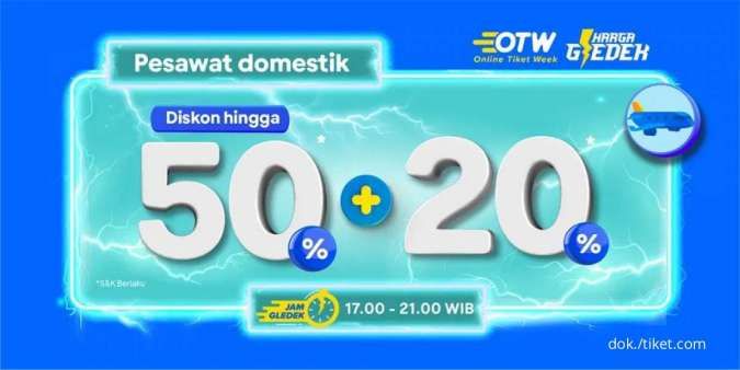 Promo OTW Tiket.com, Dapatkan Diskon Tiket Pesawat Domestik hatiingga 50%+20%