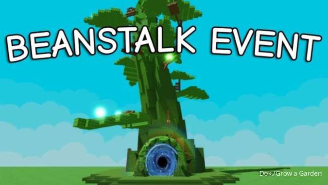 Penjelasan Beanstalk Event Grow a Garden, Kapan Dimulai? Simak Info Lengkapnya