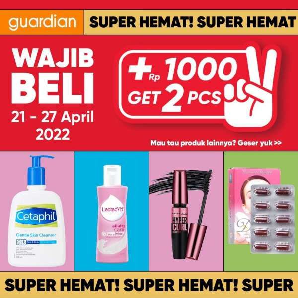 Katalog Promo Guardian +1000 Get 2 Pcs Periode 21-27 April 2022