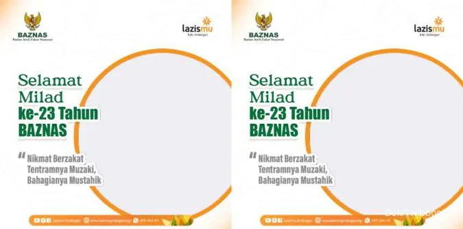 Kumpulan Twibbon HUT BAZNAS ke-23 Tahun 2024, Meriahkan dengan Bingkai Foto Ini