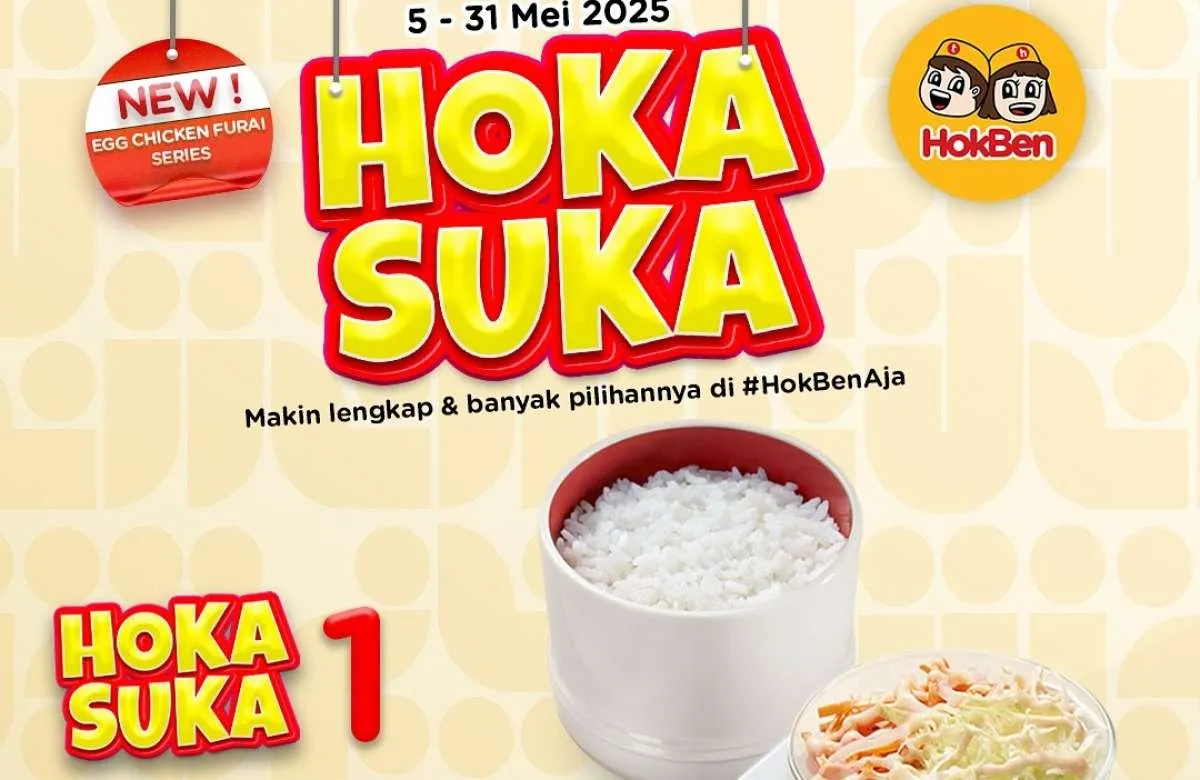 Promo 5.5 di HokBen Bulan Mei 2025 Berakhir Besok, Ada Hoka Suka dengan 4 Varian Juga