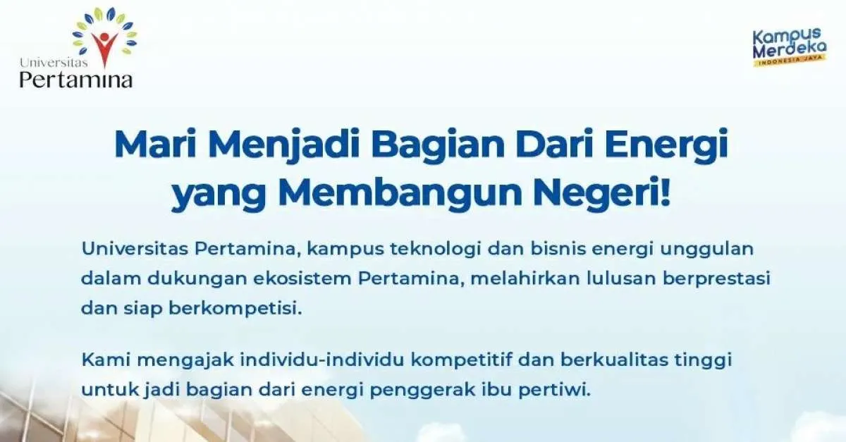 Lowongan Kerja 2022 di Universitas Pertamina, Banyak Formasi Ditawarkan