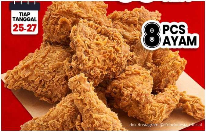 Beli Banyak Tetap Irit! Promo CFC Tanggal 25-27, 8 Ayam Nggak Sampai Rp 100.000 