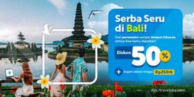 Promo Traveloka Xperience, Diskon Liburan ke Bali 50% & Kupon Diskon s.d Rp250.000
