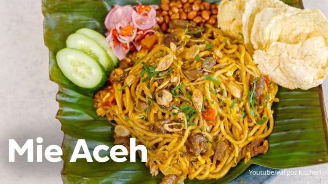 2 Resep Mie Aceh Kuah dan Goreng untuk Disantap di Hari Kemerdekaan Indonesia