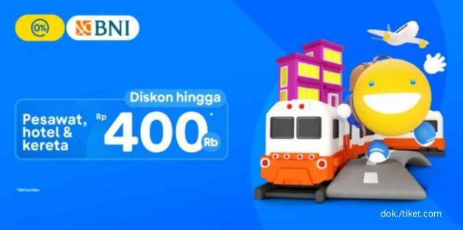 Promo BNI, Diskon Pesawat, Hotel dan Kereta di Tiket.com Hingga Rp 400.000