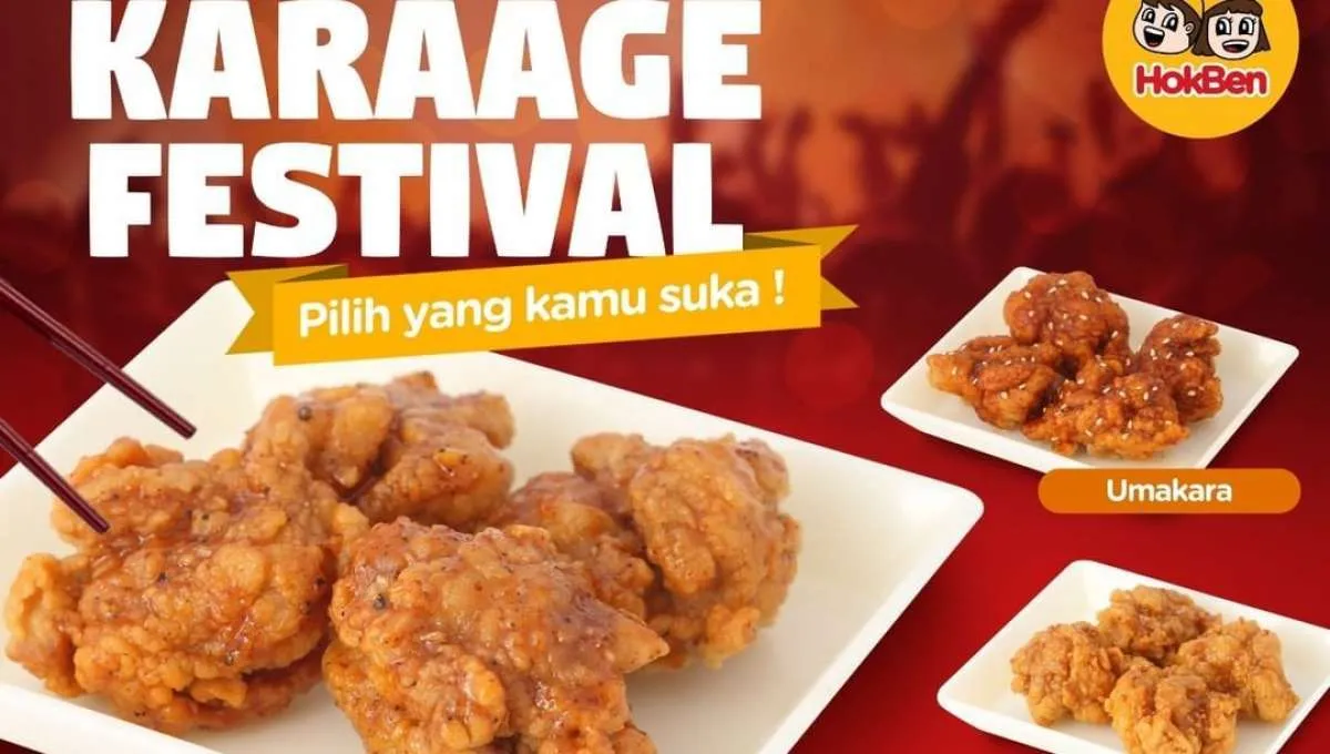 Promo HokBen 8 Oktober, karaage festival hanya Rp 25.000 & superbowl harga spesial