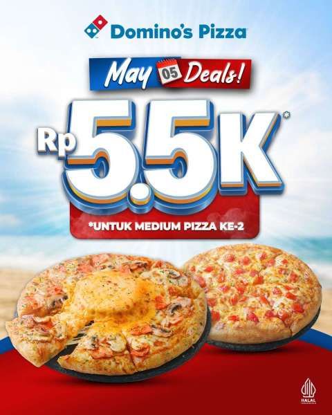Promo 5.5 Hari Ini 5 Mei 2025 di Domino Pizza 