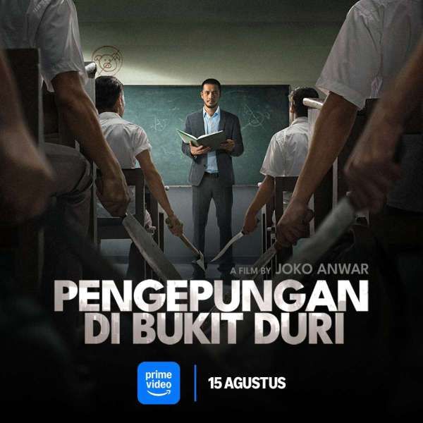 Pengepungan di Bukit Duri di Prime Video Indonesia