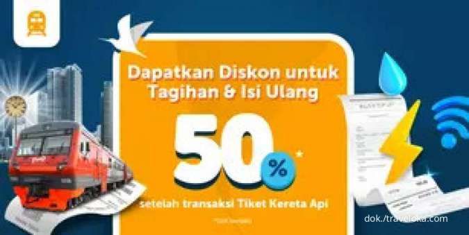 Pesan Tiket Kereta di Traveloka, Dapatkan Diskon Tagihan & Isi Ulang 50%