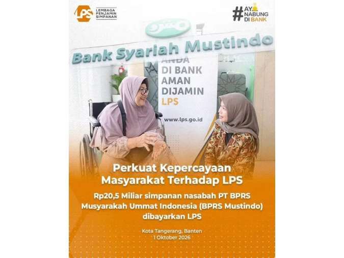 Langkah Cepat LPS Cairkan Dana Nasabah BPRS Musyarakah Ummat Indonesia