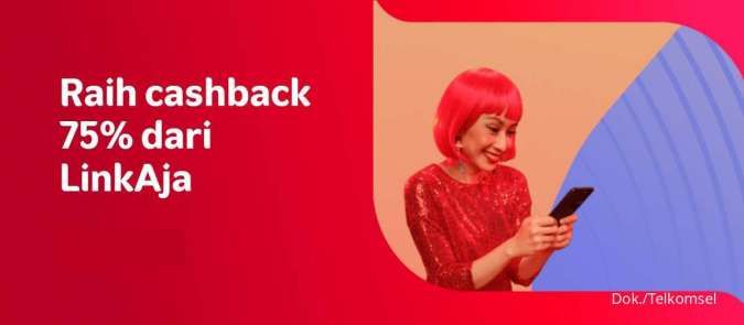 Promo Telkomsel Spesial Gajian, Beli Paket Data Pakai LinkAja Dapat Cashback 75%