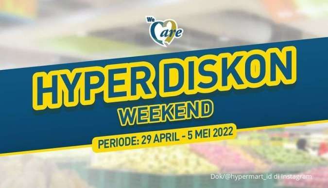 Promo JSM Hypermart 29 April-5 Mei 2022, Hyper Diskon Weekend Terbaru di Akhir Bulan