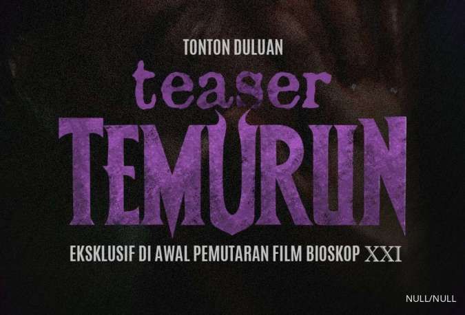 Rilis Official Teaser Poster dan Trailer, Temurun Tayang Mulai 30 Mei