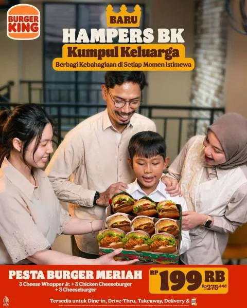 Promo Burger King Kumpul Keluarga