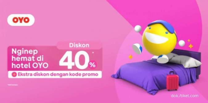 Promo Hotel OYO di Tiket.com, Diskon Hingga 40% Berlaku Sampai 23 Maret 2022