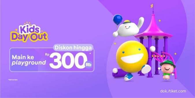 Promo Kids Day Out dari Tiket.com, Nikmati Diskon Playgorund hingga Rp 300.000