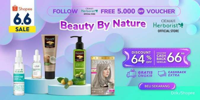 Promo Herborist 6.6, Diskon s/d 64% untuk Belanja Produk Perawatan Wajah dan Tubuh