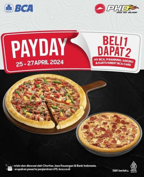 Promo Gajian Pizza Hut x BCA Beli 1 Dapat 2 Hanya 3 Hari