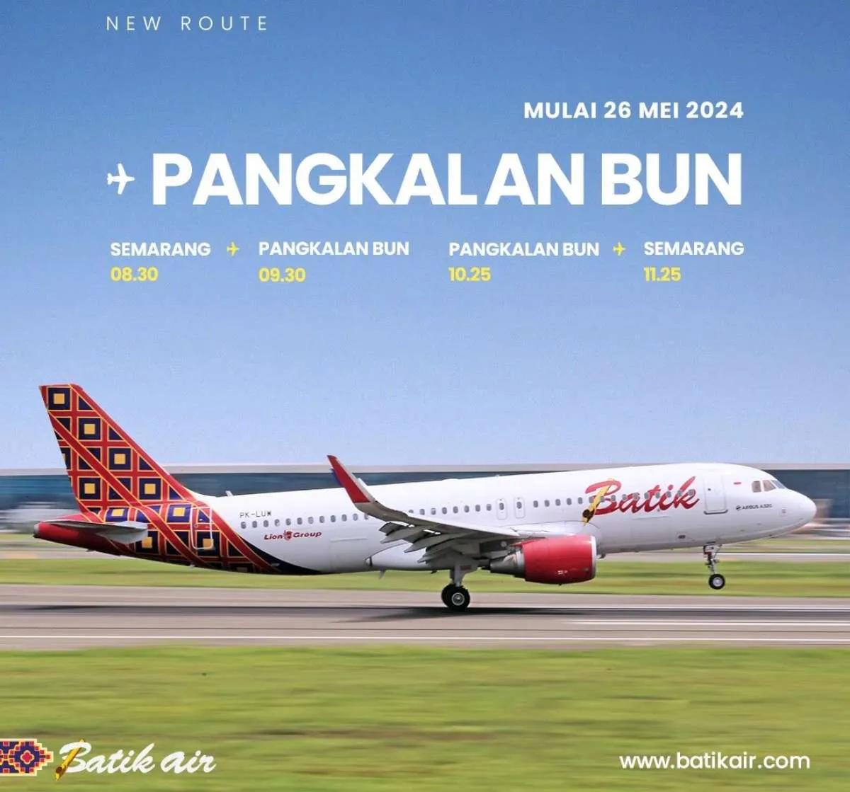 Batik Air Ajak Explore di Indonesi Aja dengan Rute Baru Semarang - Pangkalan Bun 