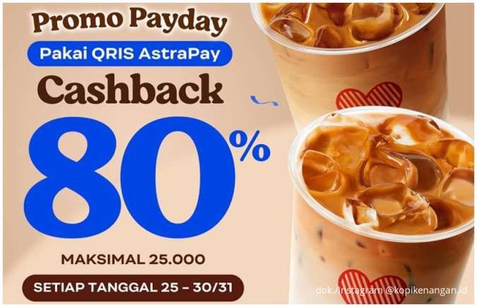 Promo Payday Kopi Kenangan dengan Bank, Bayar Pakai QRIS AstraPay Cashback 80%
