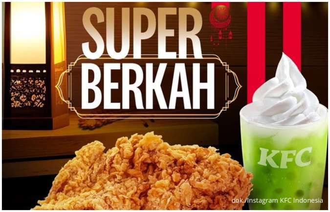 Promo KFC Super Berkah hingga 6 April, Tersedia 2 Paket Hemat Mulai Rp 49.000-an Saja