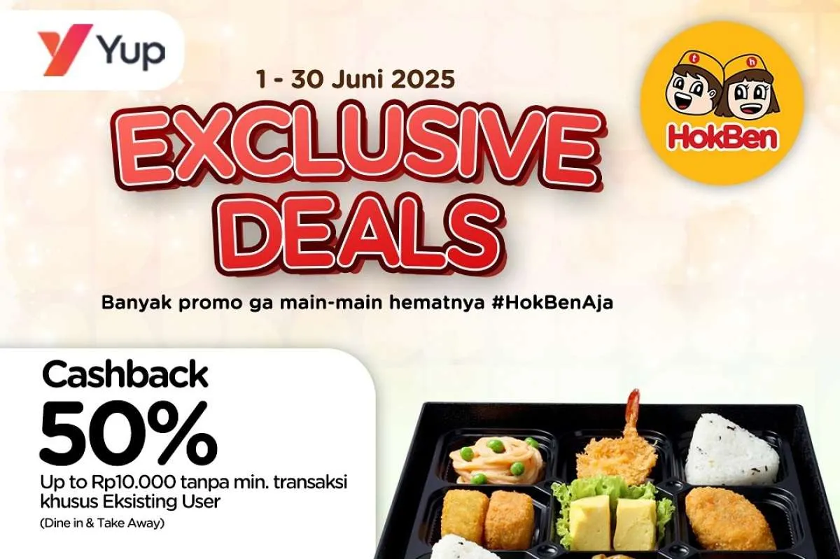 Promo HokBen dan Yup Bulan Juni 2025, Cashback 50% Tanpa Minimal Transaksi