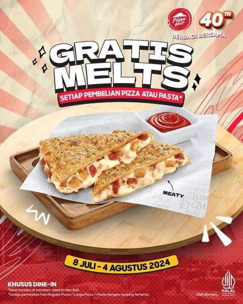 Promo Pizza Hut Gratis Melts Meaty 8 Juli-4 Agustus 2024