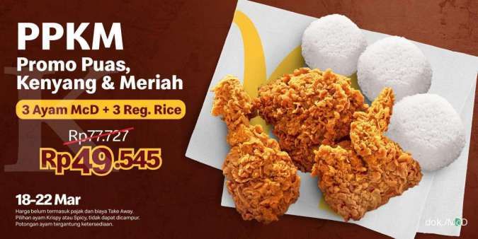 Promo PPKM McD 18-22 Maret 2022, Diskon Paket 3 Ayam dan 3 Nasi Rp 49.545