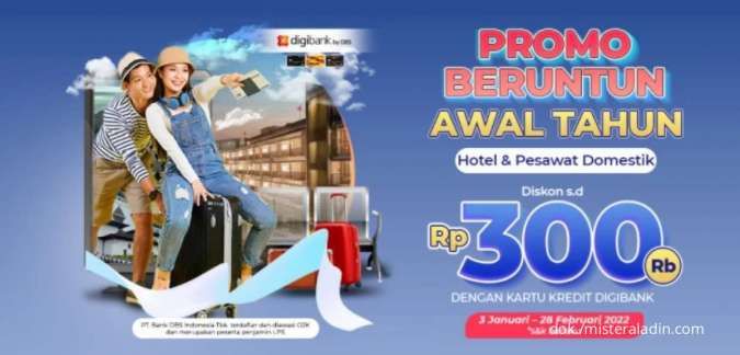 Promo Kredit Digibank, Diskon Hotel dan Tiket Pesawat Mister Aladin hingga Rp 300.000