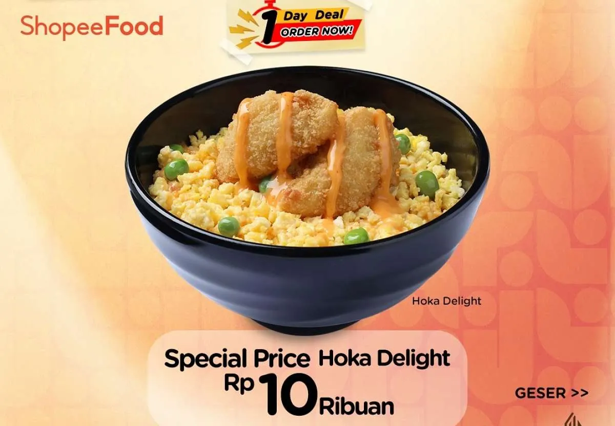 Promo HokBen Exclusive Deals x ShopeeFood Cuma 7 Juli, Hoka Delight Rp 10.000-an Saja