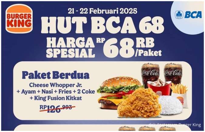 Promo Burger King HUT BCA 21-22 Februari, Paket Berdua atau Bertiga Hanya Rp 68.000