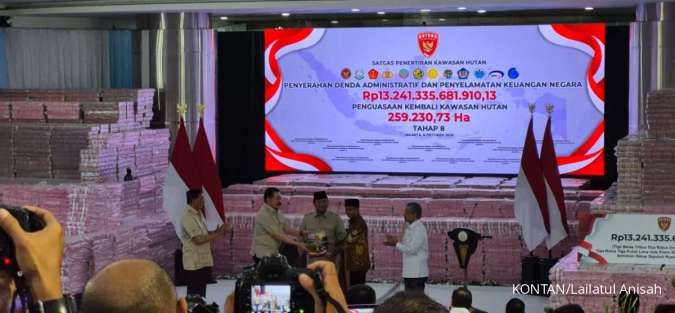 Satgas PKH Serahkan Rp 13,24 Triliun ke Kas Negara, dari Denda hingga Pajak Kehutanan