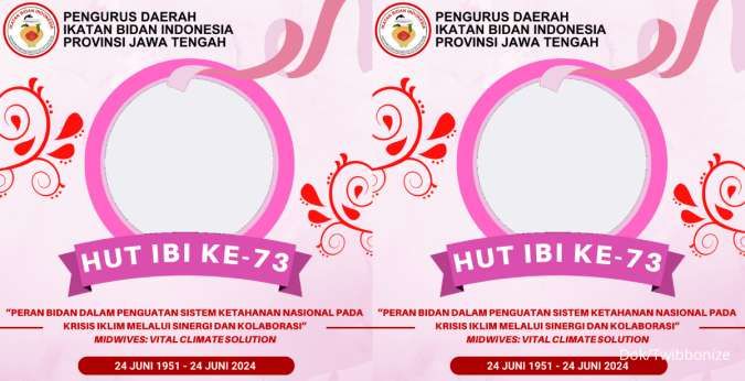 25 Twibbon HUT IBI ke 73 untuk Peringatan Hari Bidan Nasional 2024