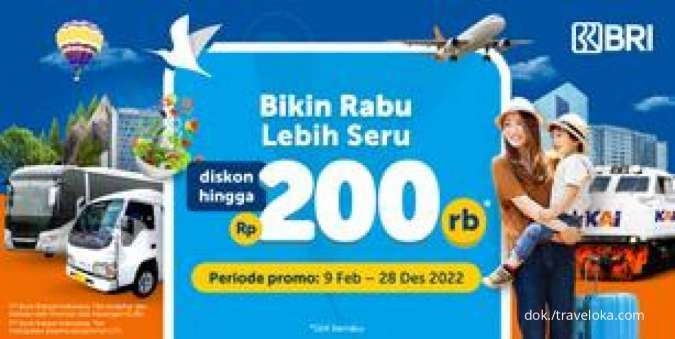 Promo Kartu Kredit BRI Setiap Rabu, Diskon Semua Produk Traveloka hingga Rp 200.000