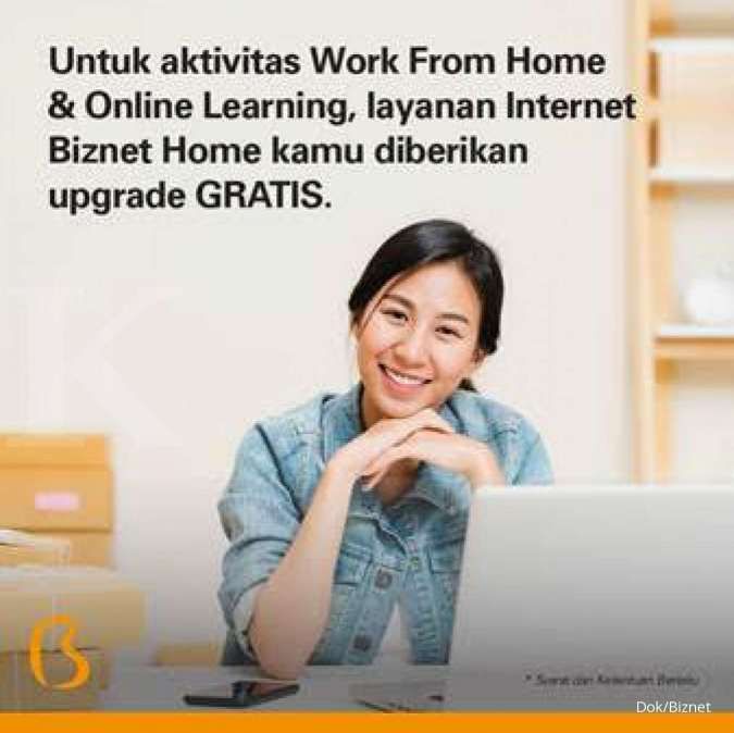 Dukung Aktivitas Work From Home Dan Online Learning, Biznet Tingkatkan ...