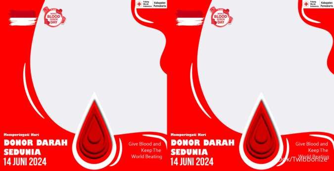 Kumpulan Twibbon Hari Donor Darah Sedunia 2024, yuk Bagikan Kebaikan 