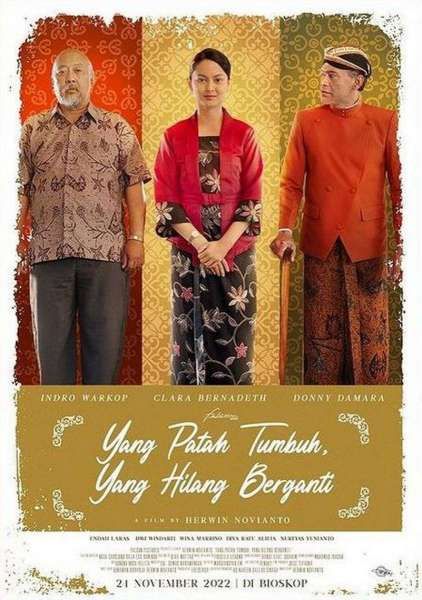 Poster Film Indonesia Terbaru Yang Patah Tumbuh, Yang Hilang Berganti