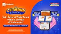 SeaBank Luncurkan Layanan CETARRR, Nasabah Bisa Tarik dan Setor Tunai di Indomaret