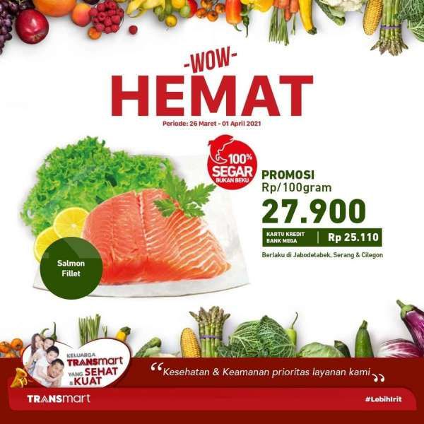Ada program Wow Hemat di promo Transmart Carrefour weekday 1 April 2021!