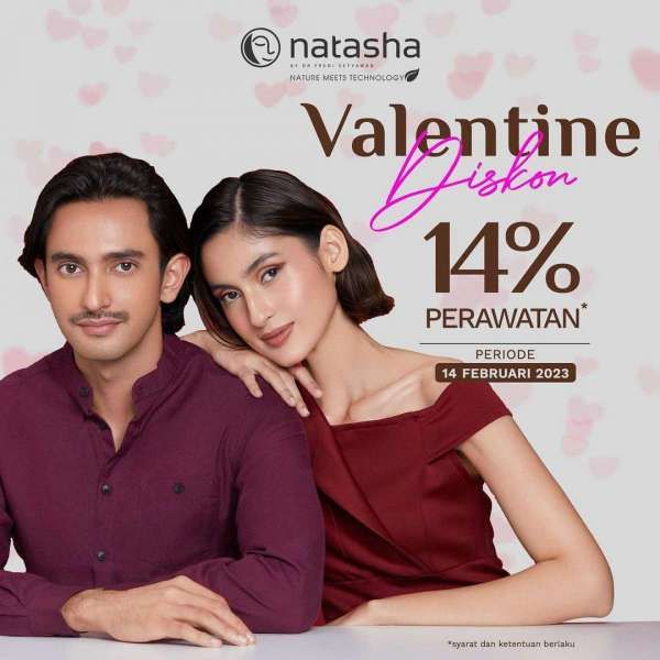 Promo Klinik Natasha Spesial Valentine Diskon 14%, Periode 14 Februari 2023