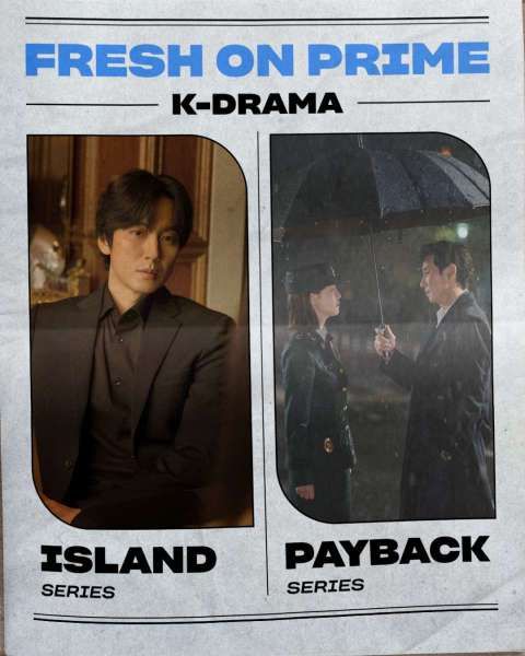 Jadwal Tayang Drama Korea Island & Payback: Money and Power di Prime Video Indonesia.
