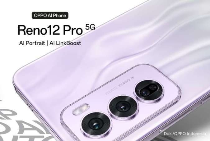 Perbandingan OPPO Reno12 Pro 5G dan OPPO Reno11 Pro 5G, Harga Rp 9 Jutaan