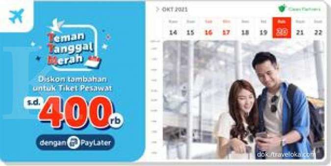 Manfaatkan Diskon Tambahan Tiket Pesawat Hingga Rp400.000 dengan PayLater Traveloka