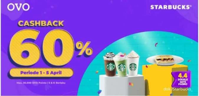 Promo 4.4 OVO di Starbucks 1-5 April 2022, Ada Cashback 60% Semua Menu Starbucks