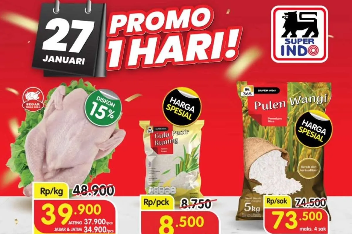 Promo Superindo Weekday 27 Januari 2026, Diskon Ayam & Deterjen Hanya Hari Ini 