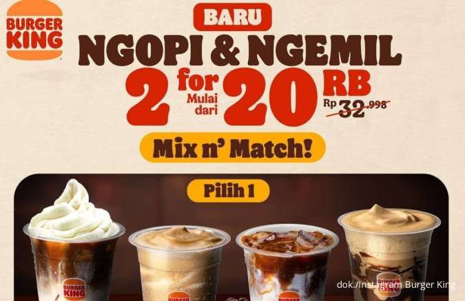 Promo Burger King Ngopi & Ngemil Mulai dari Rp 20.000-an Saja