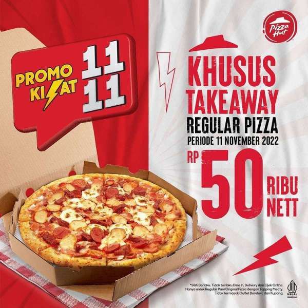 Promo Pizza Hut 11.11, Promo Kilat di Hari Jumat 11 November 2022