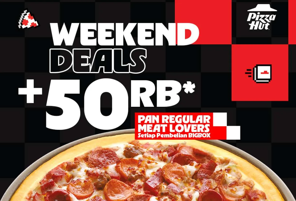 Promo Pizza Hut Weekend Bulan Januari 2026, Meat Lovers Rp 50.000!
