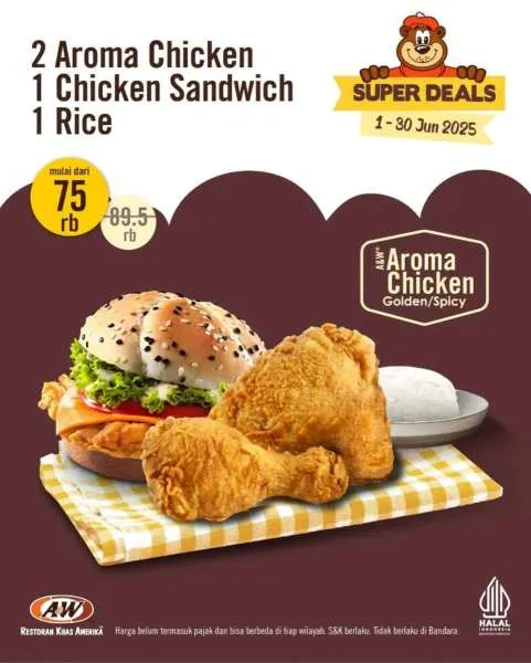 Promo A&W Couple Meal Juni Aroma Chicken + Chicken Sandwich